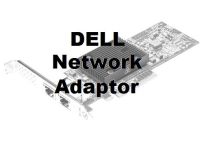 Dell EMC Broadcom 57416 Dual Port 10Gb Base-T PCIe Adapter